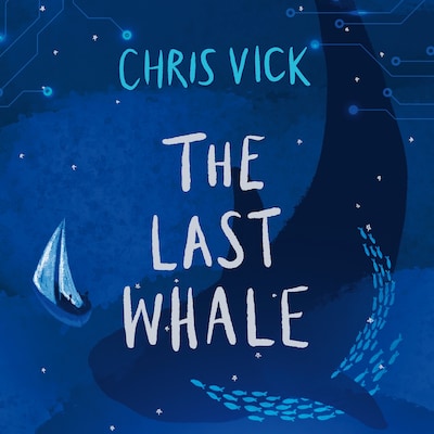 The Last Whale – omslag til lydbogen af Chris Vick