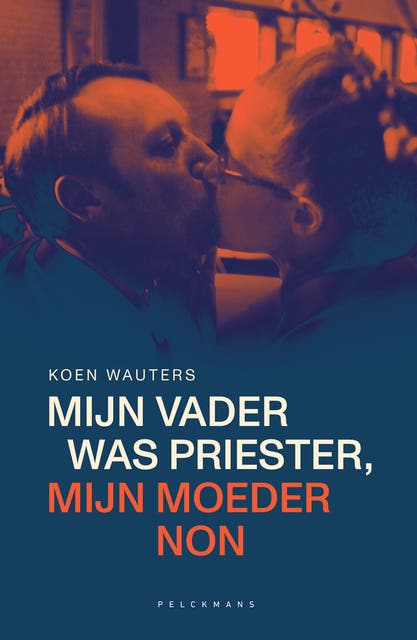 Mijn vader was priester, mijn moeder non (e-book) – omslag van het luisterboek van Koen Wauters