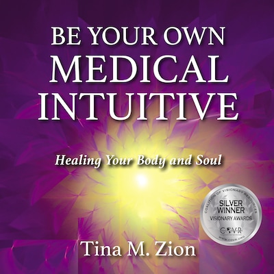 Be your Own Medical Intuitive