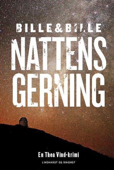 Nattens gerning - en Thea Vind krimi – omslag til lydbogen af Lisbeth Ammitzbøll Bille, Steen Bille