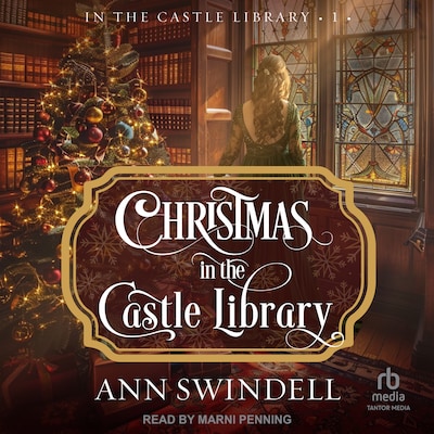 Christmas in the Castle Library – omslag til lydbogen af Ann Swindell