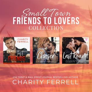 Small Town Friends to Lovers Collection