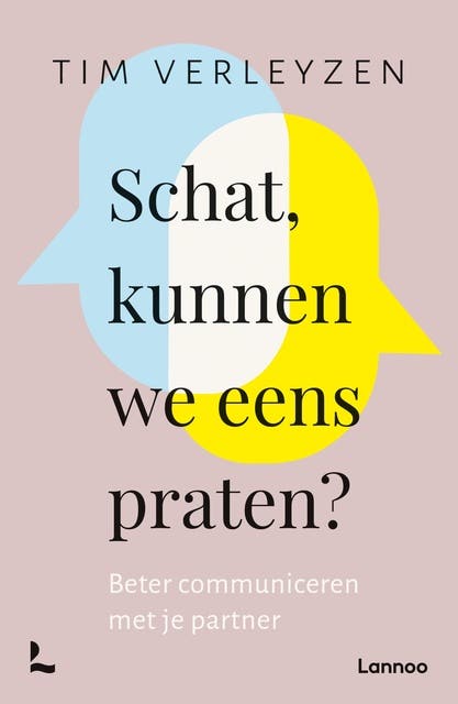 Schat, kunnen we eens praten?: Beter communiceren met je partner – omslag van het luisterboek van Tim Verleyzen