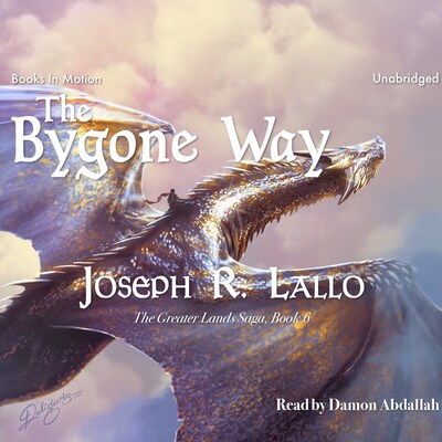 Bygone Way, The – omslag til lydbogen af Joseph R Lallo