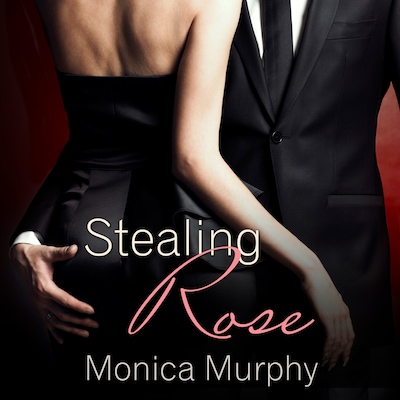 Stealing Rose – omslag til lydbogen af Monica Murphy