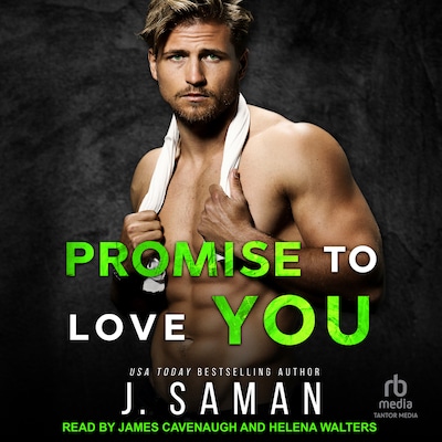 Promise to Love You – omslag til lydbogen af J. Saman