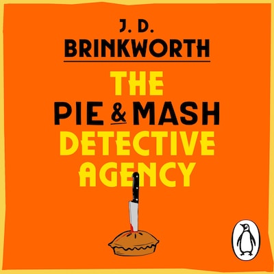 The Pie & Mash Detective Agency – omslag til lydbogen af J.D. Brinkworth
