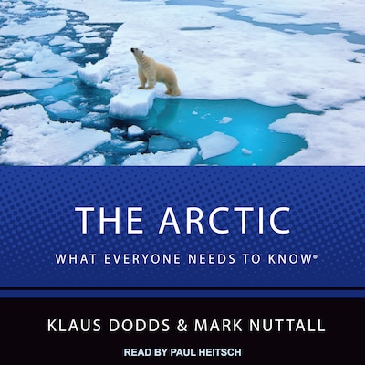 The Arctic – omslag til lydbogen af Klaus Dodds, Mark Nuttall