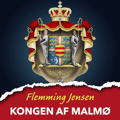 Kongen af Malmø – omslag til lydbogen af Flemming Jensen