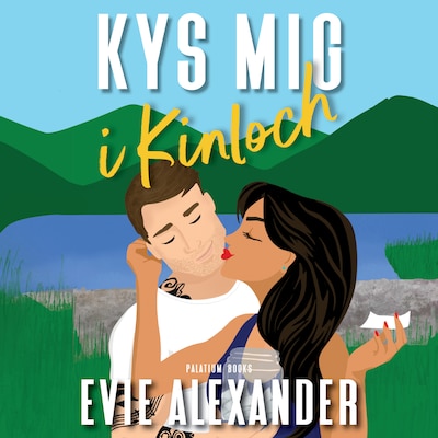 Kys mig i Kinloch – omslag til lydbogen af Evie Alexander