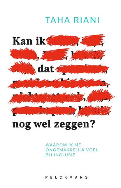 Kan ik dat nog wel zeggen?: Waarom ik me ongemakkelijk voel bij inclusie – omslag van het luisterboek van Taha Riani