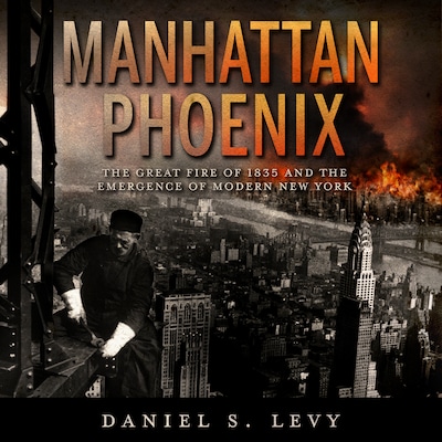 Manhattan Phoenix – omslag til lydbogen af Daniel S. Levy