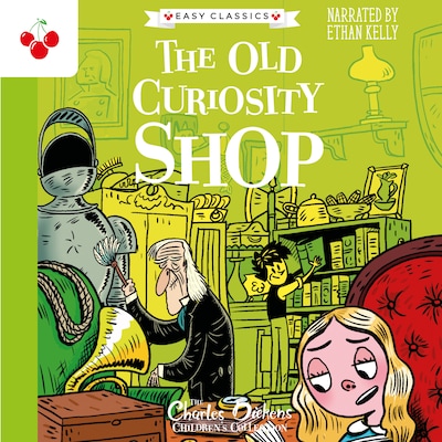 The Old Curiosity Shop - The Charles Dickens Children's Collection (Easy Classics) (Unabridged) – omslag til lydbogen af Charles Dickens