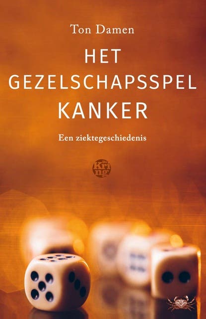 Het gezelschapsspel Kanker: Een ziektegeschiedenis – omslag van het luisterboek van Ton Damen