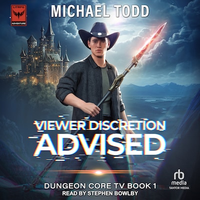Viewer Discretion Advised – omslag til lydbogen af Michael Todd, Michael Anderle