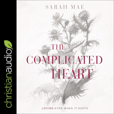 The Complicated Heart – omslag til lydbogen af Sarah Mae