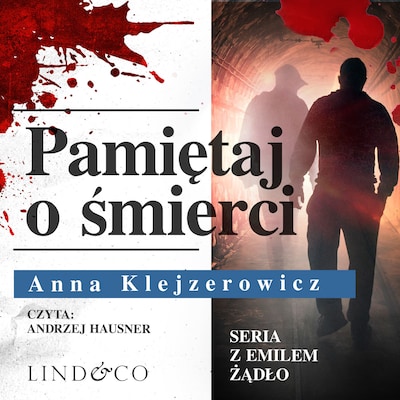 Pamietaj o śmierci – okładka audiobooka, autor Anna Klejzerowicz