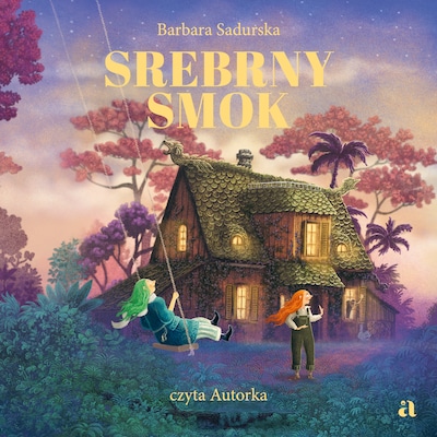 Srebrny smok – okładka audiobooka, autor Sadurska Barbara