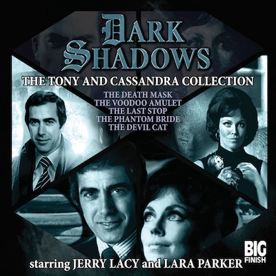 Dark Shadows - The Tony & Cassandra Collection (Unabridged) – omslag til lydbogen af David Llewellyn, Mark Thomas Passmore
