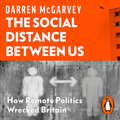 The Social Distance Between Us – omslag til lydbogen af Darren McGarvey