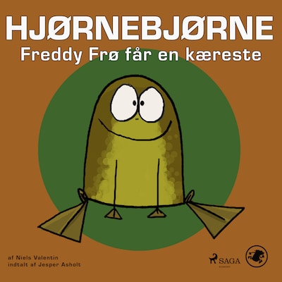 Hjørnebjørne 47 - Freddy Frø får en kæreste – omslag til lydbogen af Niels Valentin