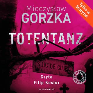 Totentanz – okładka audiobooka, autor Mieczysław Gorzka