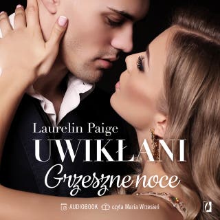 Grzeszne noce. Uwikłani. Tom 4.5 – okładka audiobooka, autor Laurelin Paige
