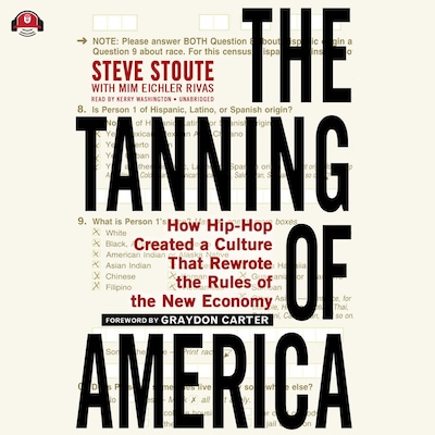 The Tanning of America – omslag til lydbogen af Steve Stoute