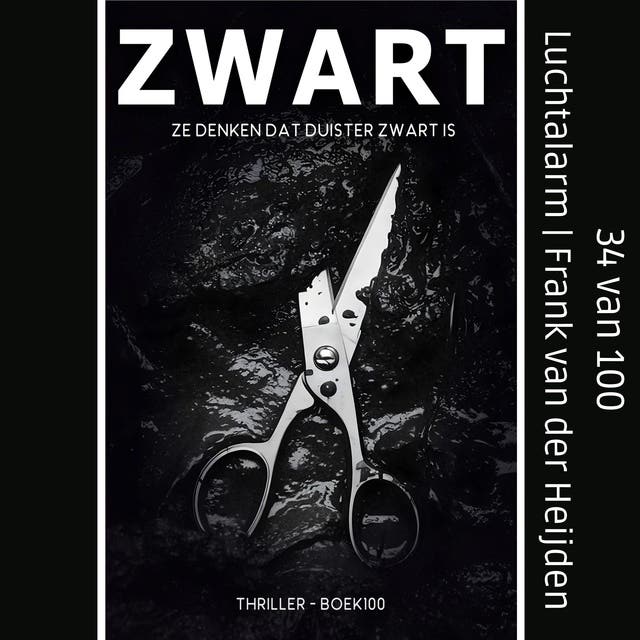 Luchtalarm: Ze denken dat duister zwart is