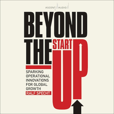 Beyond the Startup – omslag til lydbogen af Ralf Specht