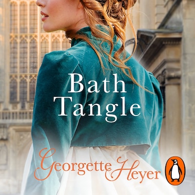 Bath Tangle – omslag til lydbogen af Georgette Heyer