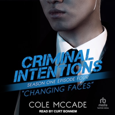 Criminal Intentions: Season One, Episode Four – omslag til lydbogen af Cole McCade