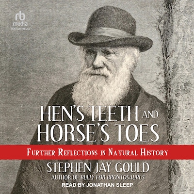 Hen's Teeth and Horse's Toes – omslag til lydbogen af Stephen Jay Gould