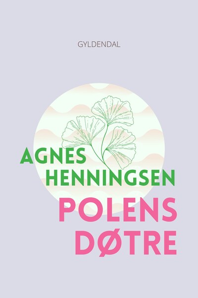 Polens døtre – omslag til lydbogen af Agnes H Henningsen