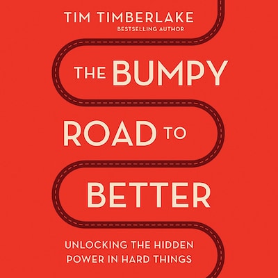 The Bumpy Road to Better – omslag til lydbogen af Tim Timberlake