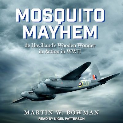 Mosquito Mayhem – omslag til lydbogen af Martin W. Bowman