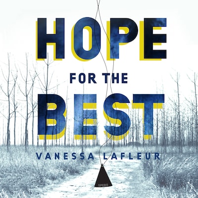 Hope for the Best
