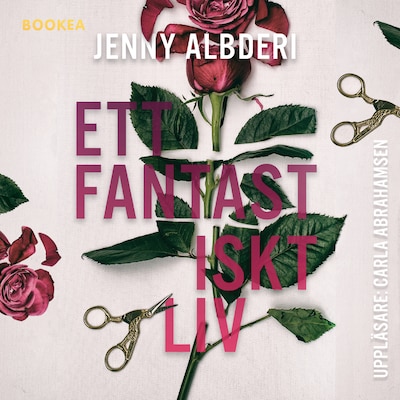 Ett fantastiskt liv – omslag till ljudboken av Jenny Albderi