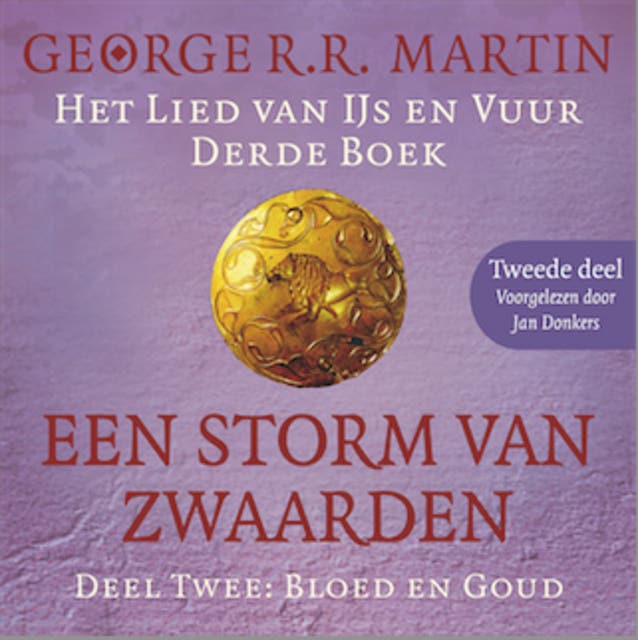 Game of Thrones (Een storm van zwaarden 2: Bloed en goud - Tweede deel): Het lied van IJs en Vuur
