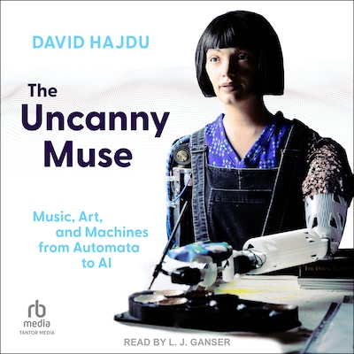 The Uncanny Muse – omslag til lydbogen af David Hajdu