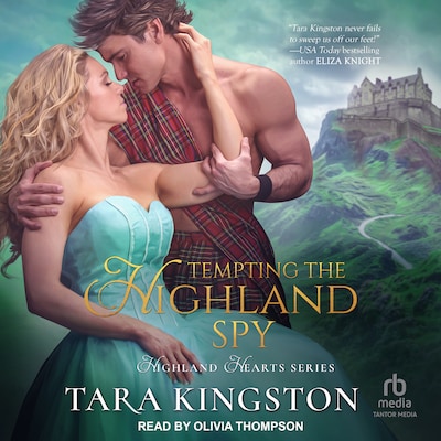 Tempting the Highland Spy – omslag til lydbogen af Tara Kingston