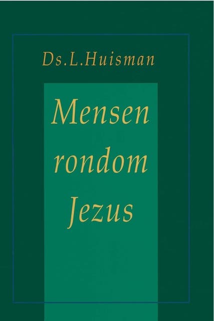 Mensen rondom Jezus – omslag van het luisterboek van L. Huisman