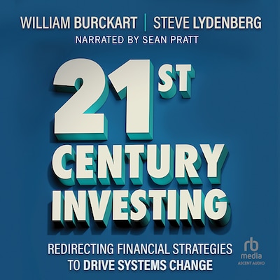 21st Century Investing – omslag til lydbogen af William Burckart, Steven Lydenberg