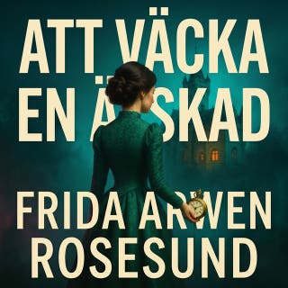 Att väcka en älskad