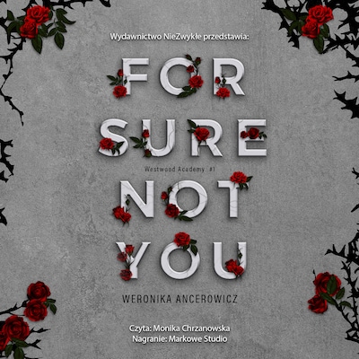For Sure Not You – okładka audiobooka, autor Weronika Ancerowicz