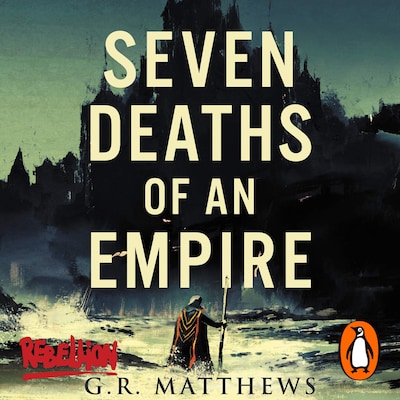 Seven Deaths of an Empire – omslag til lydbogen af GR Matthews