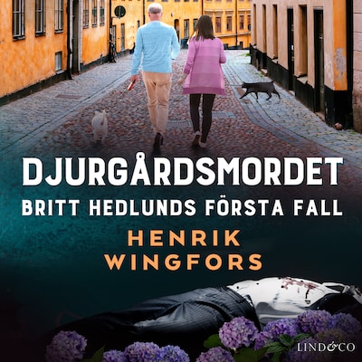 Djurgårdsmordet: Britt Hedlunds första fall