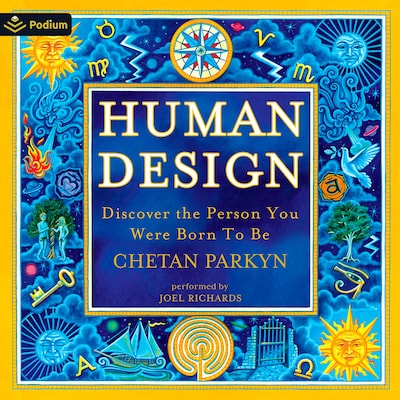 Human Design: Discover the Person You Were Born to Be – omslag til lydbogen af Chetan Parkyn
