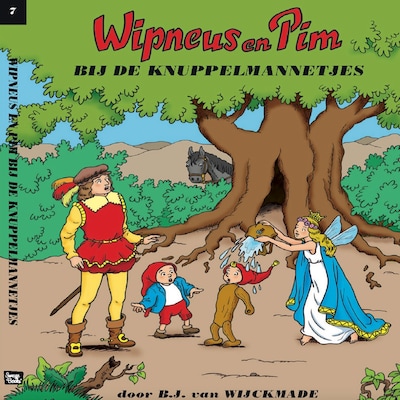 Wipneus en Pim bij de Knuppelmannetjes