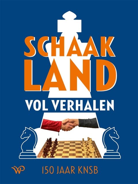 Schaakland vol verhalen: 150 jaar KNSB – omslag van het luisterboek